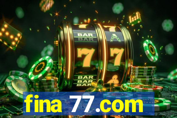 fina 77.com